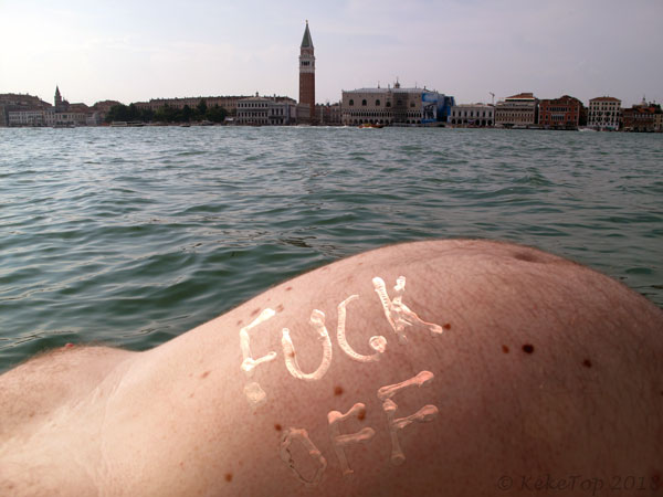 Fuck off Venice © KekeTop 2018
