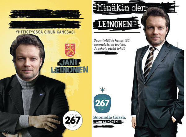 Suomalaiset suomalilaiset kaikki eduskuntavaaleissa äänioikeutetut äänestäkää juuri sellainen Jani Leinonen jonkalaisen itse päätätte olevan kansanedustaja Jani Leinonen eduskuntaa